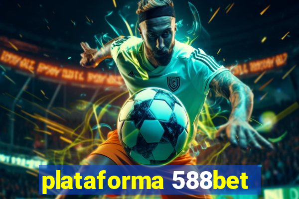 plataforma 588bet